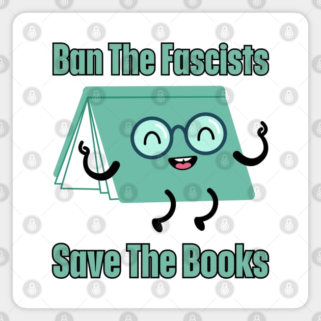 Ban The Fascists Save The Books Sticker by HobbyAndArt